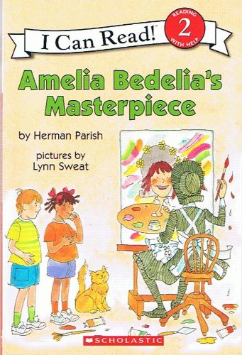 Amelia Bedelia's Masterpiece 054511134X Book Cover