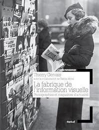 La  fabrique de l'information visuelle