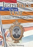 Jeannot's War by Peter Weinberg