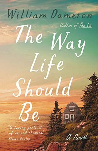 The Way Life Should Be: A Novel at Amazon