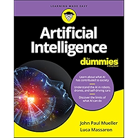 Artificial Intelligence For Dummies (For Dummies (Computer/Tech))