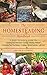 The Homesteading Handbook: A Back to Basics Guide to Growing Your Own Food, Canning, Keeping Chickens, Generating Your Own Energy, Crafting, Herbal Medicine, and More (Handbook Series) by Abigail Gehring