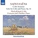 Saint-Saens: Cello Sonatas / Suite for Cello and Piano