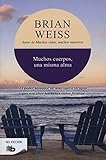 Muchos cuerpos, una misma alma (Spanish Edition)
