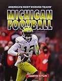 Michigan Football (America's Most Winning Teams)