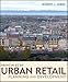 Principles of Urban Retail Planning and Development
