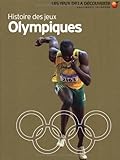 Histoire DES Jeux Olympiques (French Edition) by