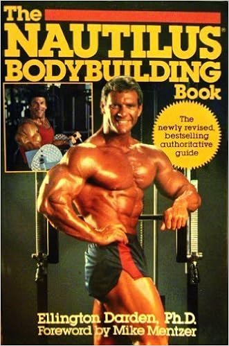 The Nautilus Bodybuilding Book By Ellington Darden 1989 04 - 