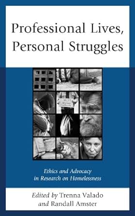 Amazon Com Professional Lives Personal Struggles Ethics
