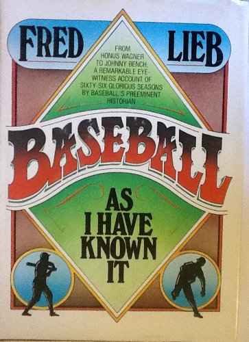 Baseball as I have known it Baseball as I have known it
