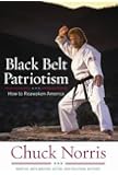 Black Belt Patriotism: How to Reawaken America
