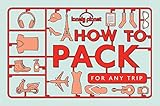 Image de How to Pack for Any Trip (Lonely Planet)