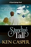 Standing Tall (A Coyote Springs Novel)