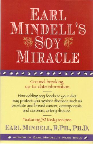 Earl Mindell's Soy Miracle by Earl Mindell (Paperback)