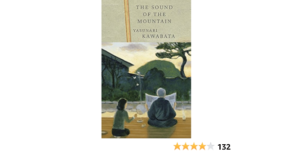 The Sound Of The Mountain Kawabata Yasunari 9780679762645 Books Amazon Ca