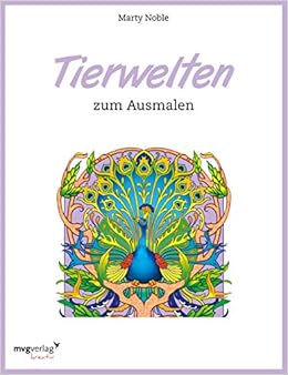 Tierwelten Zum Ausmalen Mvg Kreativ Amazon De Noble Marty Bucher