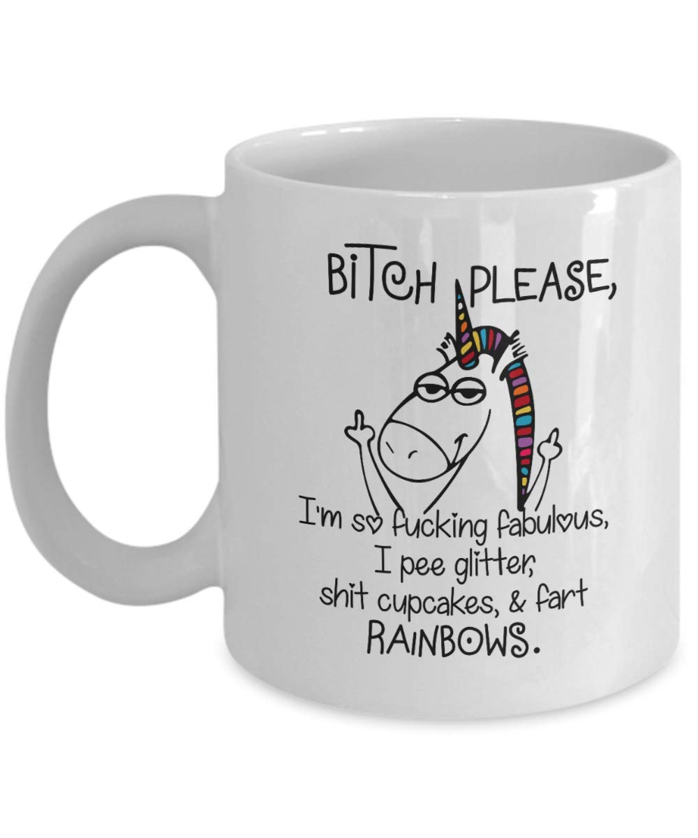 BingFra048 Unicorn Bitch Please I'm so Fabulous I Pee Glitter Mug - 11OZ Coffe Mug Gift