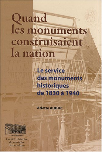 Quand les monuments construisaient la Nation