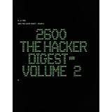 2600 The Hacker Digest Volume 1 Magazine 2600 Ebook Amazon Com