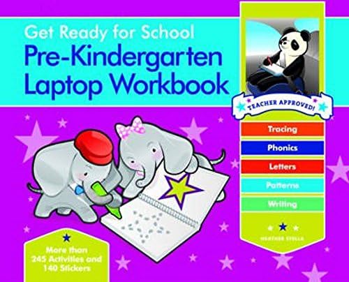 Get Ready for School Pre-k Laptop Workbook: Uppercase Letters, Tracing, Beginning Sounds, Writing, Patterns (Get Ready for Schoool) Spiral-bound – 1 Nov. 2014