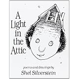 A Light in the Attic by Shel Silverstein (2005) Hardcover