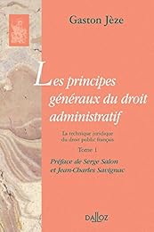 Les  principes généraux du droit administratif