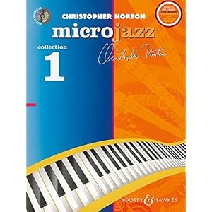 The Microjazz Collection 1. Klavier. Ausgabe mit CD.: Pièces et exercices progressifs pour piano dans le style populaire…