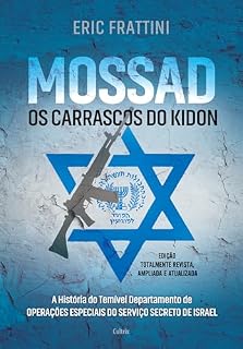 Livro Mossad: A história do temível departamento de operações especiais do serviço secreto de Israel