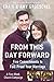 From This Day Forward Curriculum Kit: Five Commitments to Fail-Proof Your Marriage