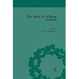 The Plays of William Godwin (The Pickering Masters)