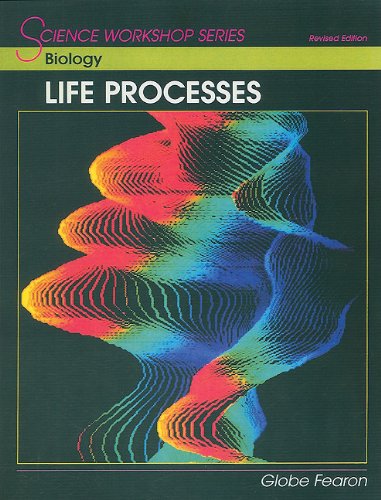 SCIENCE WORKSHOP SERIES:BIOLOGY-LIFE PROCESSES SE