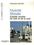 Muscle Shoals (French Edition) by 
