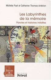 Les  labyrinthes de la mémoire