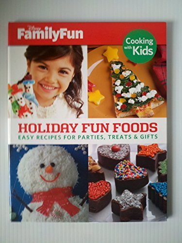 Disney FamilyFun Holiday Fun Foods Easy Recipes... 1403778329 Book Cover