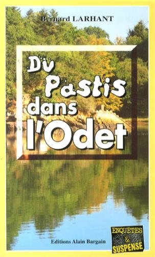 Du  pastis dans l'Odet