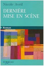 Dernière mise en scène
