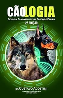 Livro CãoLogia - Biologia, Comportamento e Educação Canina