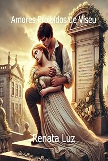 Livro Amores Proibidos De Viseu