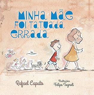 Livro Minha mãe foi tatuada errada