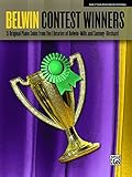 Belwin Contest Winners, Book 1: 15 Original Early Elementary to Elementary Piano Solos from the Libraries of Belwin-Mills and Summy-Birchard (Piano)