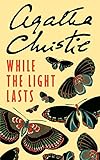 While The Light Lasts