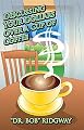 Discussing Your Dollars Over a Cup of Coffee
