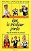 Que le meilleur perde (French Edition) by 