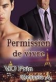 Permission de vivre (French Edition) by