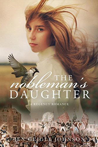 The Nobleman's Daughter by [Johnson, Jen Geigle]