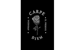 Carpe Diem: Aprovecha el Presente (Instantes Eternos: Colección Tempus.)