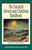 The Essential Advent and Christmas Handbook: A Daily Companion (Essential (Liguori)) by A Redemptorist Pastoral Publication, Thomas M. Santa