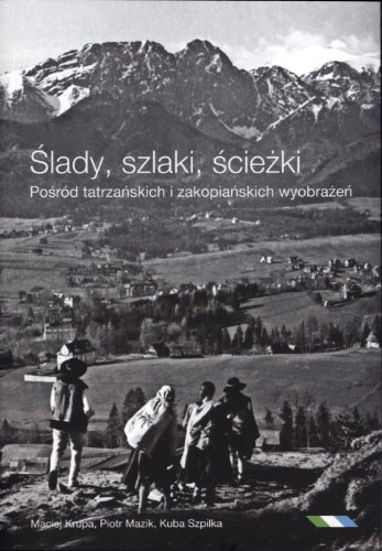 Slady szlaki sciezki