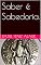 Livro Saber é Sabedoria.