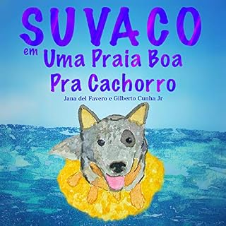 Suvaco em uma praia boa pra cachorro